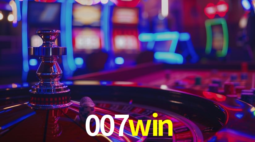 007win